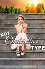 Not Cinderella's Type постер