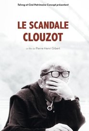 Le Scandale Clouzot Stream Online Anschauen