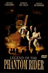 Legend of the Phantom Rider 2003