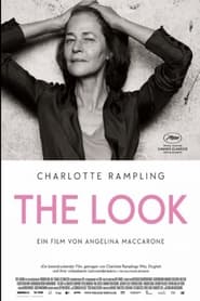 Charlotte Rampling: The Look (2011)