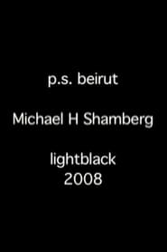 P.S. Beirut, Chapter One streaming