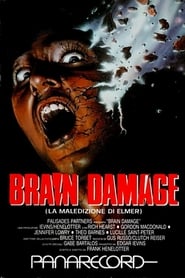 Brain Damage – La maledizione di Elmer (1988)