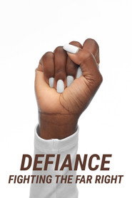 Defiance: Fighting the Far Right постер