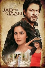 Jab Tak Hai Jaan – Solang ich lebe