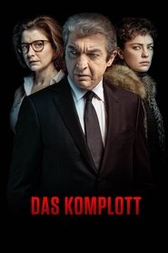 Das Komplott - Verrat auf höchster Ebene