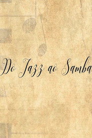 From Jazz to Samba постер