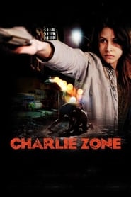 Charlie Zone постер