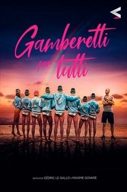 Gamberetti per tutti) Gamberetti per tutti (2019)