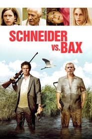 Poster Schneider vs. Bax