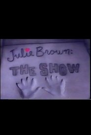 Poster Julie Brown: The Show