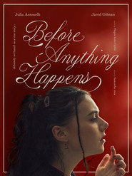 Before Anything Happens