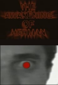 The Awakening of Herman