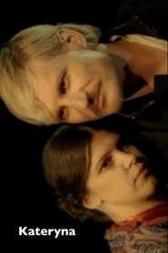 Катерина) Катерина (2006)