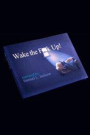 Wake the Fuck Up 2012