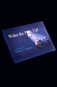 Wake the Fuck Up