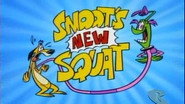 Snoot's New Squat