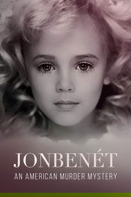JonBenét: An American Murder Mystery (2016) JonBenét: An American Murder Mystery (2016)