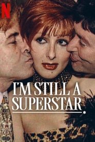 I'm Still a Superstar (2025) I'm Still a Superstar (2025)