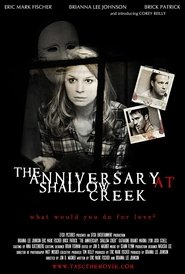 The Anniversary at Shallow Creek (2011) poster