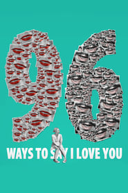Poster 96 Ways to Say I Love You 2015