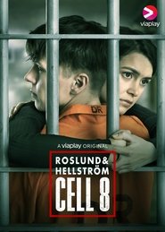 Cell 8 – Roslund And Hellstrom: Cell