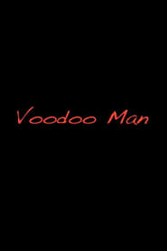 Voodoo Man (2015)