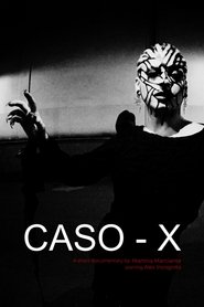 Caso - X) Caso - X (2025)