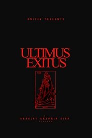 ULTIMUS EXITUS (2024)