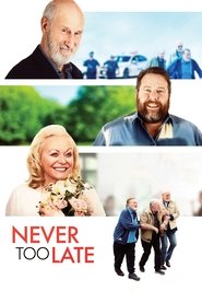 Never Too Late 2020 ganzer film STREAM deutsch KOMPLETT Online