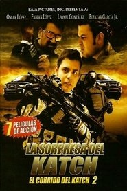 Poster El Corrido del Katch 2 2012