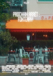 Prochain arrêt : Fontenay