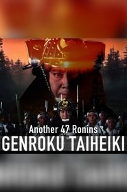 Another 47 Ronins: Genroku Taiheiki (1995)