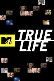 True Life постер