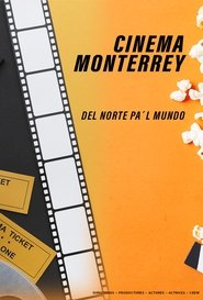 Poster Cinema Monterrey 2019