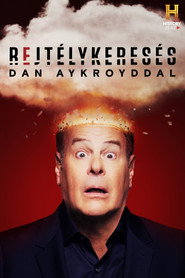 Rejt&eacute;lykeres&eacute;s Dan Aykroyddal