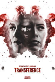 Transference постер