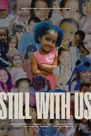 Still With Us. (2025)