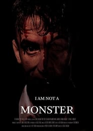 Poster I Am Not a Monster