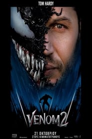 Venom 2 / Venom: Let There Be Carnage (2021) online ελληνικοί υπότιτλοι