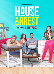 House Arrest 2019 Hindi Movie WebRip 300mb 480p 900mb 720p 5GB 1080p