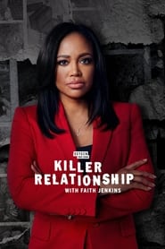 Killer Relationship with Faith Jenkins постер