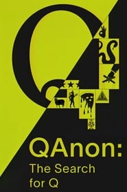 مشاهدة مسلسل QAnon: The Search for Q مترجم أون لاين بجودة عالية