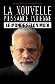 La nouvelle puissance indienne, le monde selon Modi 2021