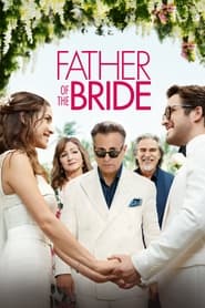 Father of the Bride (2022) Movie Download & Watch Online WEBRip 720P & 1080p