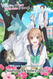 With You, Our Love Will Make It Through poster