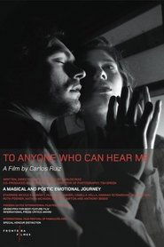 Poster To Anyone Who Can Hear Me 1999