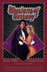 Illusions of Ecstasy (1984)