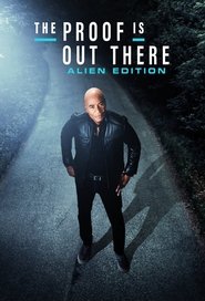 The Proof Is Out There: Alien Edition (2024) The Proof Is Out There: Alien Edition (2024)