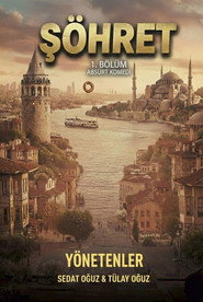Ş&ouml;hret (2025)