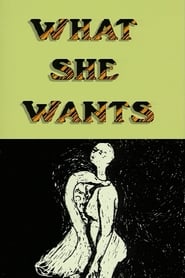 Poster What She Wants